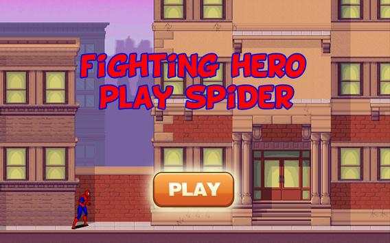 Fighting Hero Play Spider screenshot 3