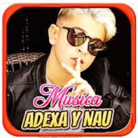 Adex e Nau Musica Gratis sin internet 2020 on 9Apps
