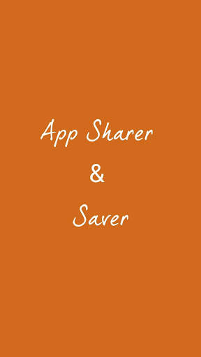 App Sharer & Saver screenshot 1