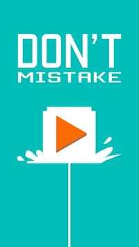 Don't Mistake screenshot 1