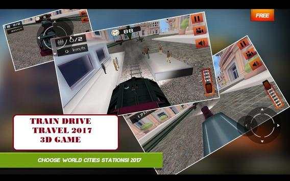 Train Drive Travel 2017 3D Game screenshot 1