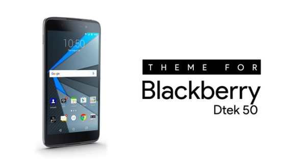 Theme - BlackBerry DTEK 50 /60 screenshot 1