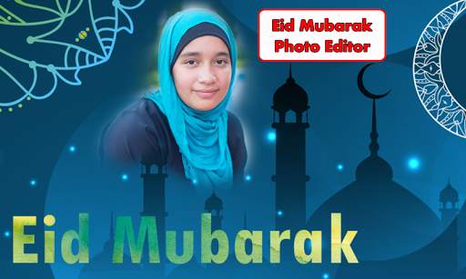 Eid Mubarak 2021 Photo Frames screenshot 2