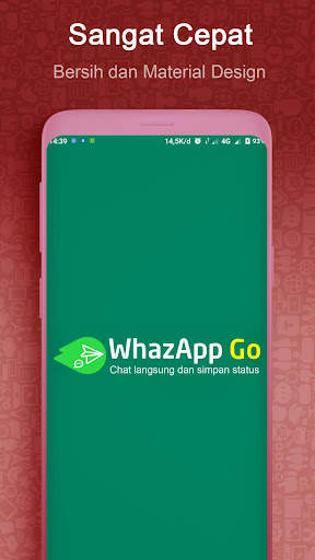 WhazAppGo - Status Saver & Chatting untuk Whatsapp screenshot 1