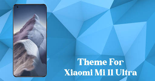 Theme for Xiaomi Mi 11 Ultra screenshot 1