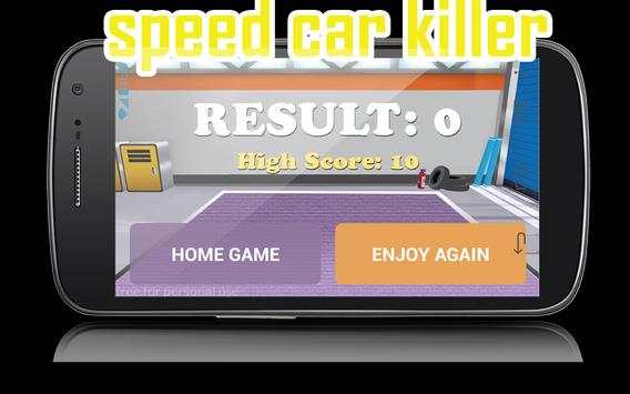 Speed Car Killer free स्क्रीनशॉट 6