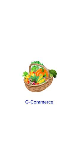 G-Commerce - Hasslefree Grcoery Shopping App screenshot 1