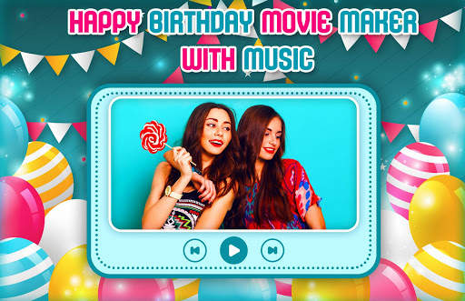 Happy Birthday Movie Maker With Music screenshot 1