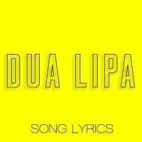 Dua Lipa Lyrics on 9Apps
