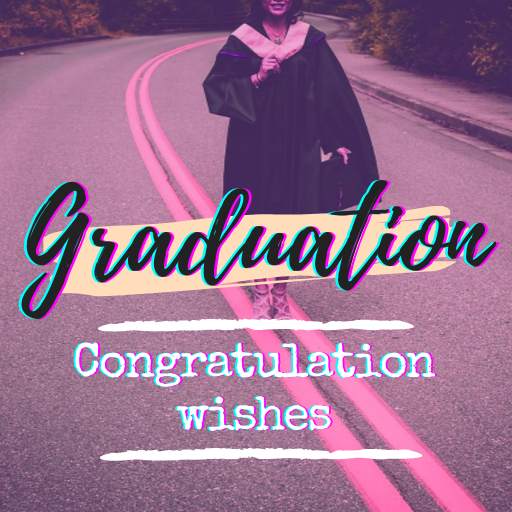 Graduation Wishes & Greetings 2.0