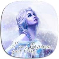 La esposa que Ora💎New Version 2022 logo