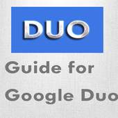 guide for google duo 1.0
