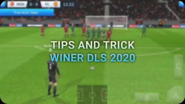 Tips Winner DLS (Dream League Soccer) 2020 screenshot 1