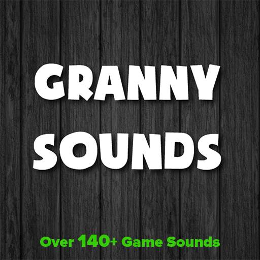 Granny Sounds   Chapter 2 Sounds 1.2