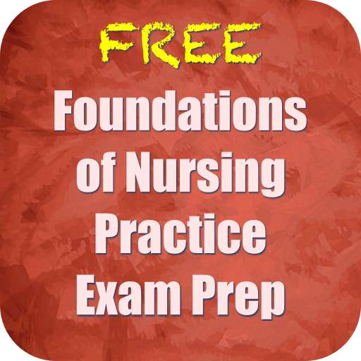 Foundations of Nursing Practice Exam Prep Q&A 1.2