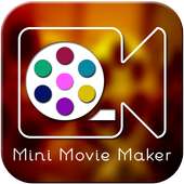 Mini Movie Maker
