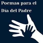 Poemas para el Dia del Padre 2020 on 9Apps
