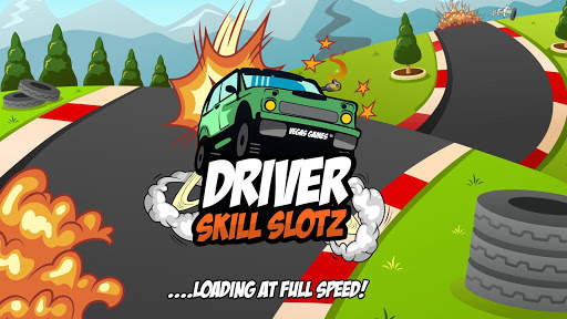 Driver Skill Slotz screenshot 1