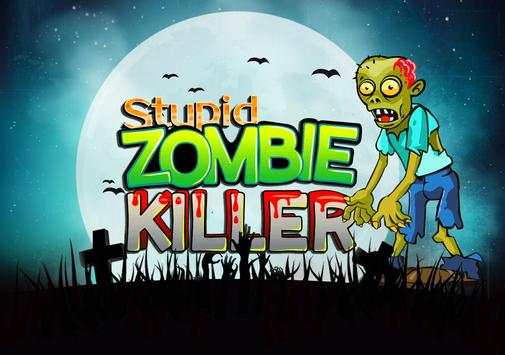 Zombie Pembunuh Bodoh screenshot 3