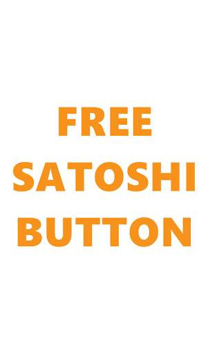 Free Satoshi Button - Earn Free Bitcoin BTC स्क्रीनशॉट 1