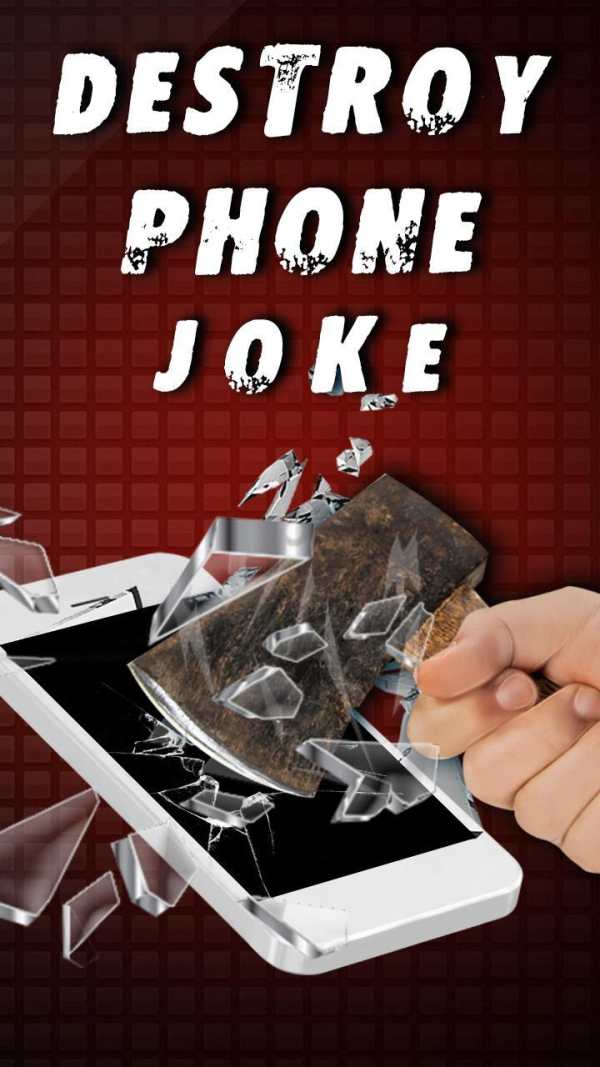 Destroy Phone Joke screenshot 3