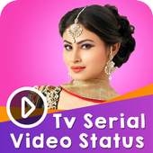TV Serial Video Status Song 2018 📺 1.1