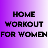 HOME WORKOUT FOR WOMEN icon