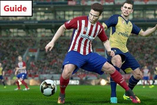 Guide for PES 2017 - PRO EVOLUTION SOCCER screenshot 1