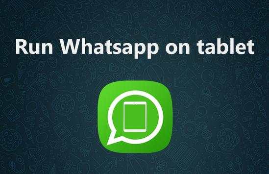 Run WhatsApp on Tablet screenshot 1