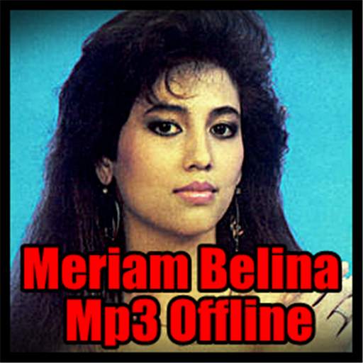 Meriam Belina Mp3 Offline 2.0