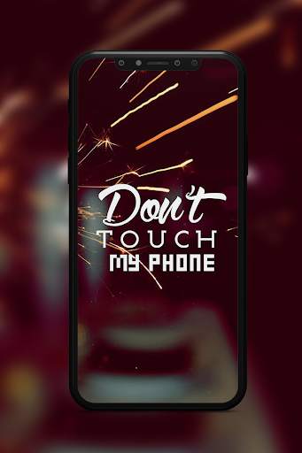 Don't Touch My Phone Wallpaper screenshot 5